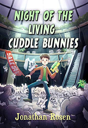 Night of the Living Cuddle Bunnies: Devin Dexter #1 (Volume 1) (Devin and Dexter, Band 1)