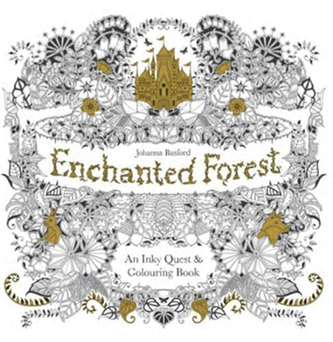 Enchanted Forest: An Inky Quest & Colouring Book: 1