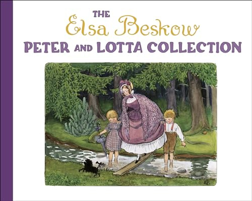 The Elsa Beskow Peter and Lotta Collection