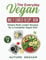 The Everyday Vegan Multi cooker Recipe Book: Simple Multi cooker Recipes for a Complete Vegan Diet (Volume 1)