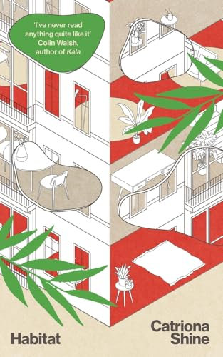 Habitat: ‘A remarkable debut novel from an immensely talented writer’