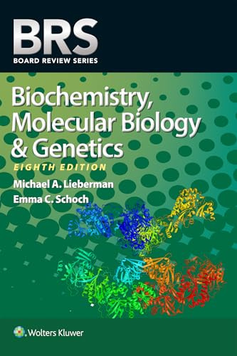BRS Biochemistry, Molecular Biology, and Genetics (Board Review Series)