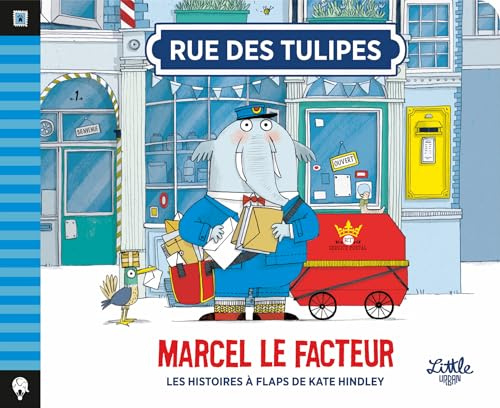 Rue des Tulipes – Marcel le facteur