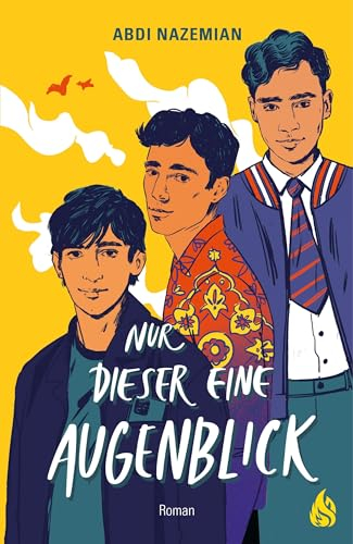 Nur dieser eine Augenblick: Coming-of-Age-Geschichte über Geheimnisse, Traumata und Liebe zwischen drei Generationen | Nominiert für den Deutschen Jugendliteraturpreis 2025