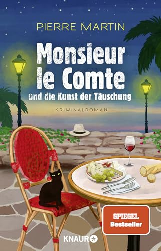 Monsieur le Comte und die Kunst der Täuschung: Kriminalroman | Band 2 der Cosy-Crime- und Spiegel-Bestseller-Krimi-Reihe (Die Monsieur-le-Comte-Serie, Band 2)