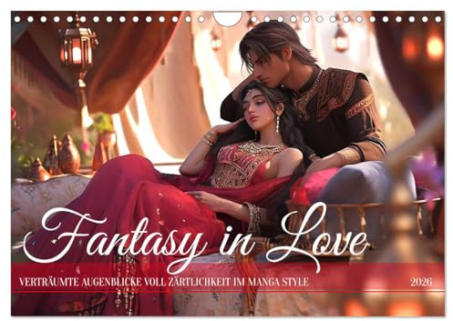 Fantasy in Love (Wandkalender 2026 DIN A4 quer), CALVENDO Monatskalender: Kleine Szenen voller Vertrautheit und Liebe (CALVENDO Menschen)