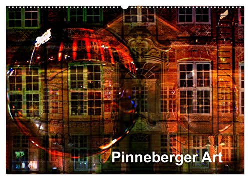 Pinneberger Art (Wandkalender 2026 DIN A2 quer), CALVENDO Monatskalender: Die Stadt und ihren Umkreis kunstvoll arrangiert. (CALVENDO Orte)