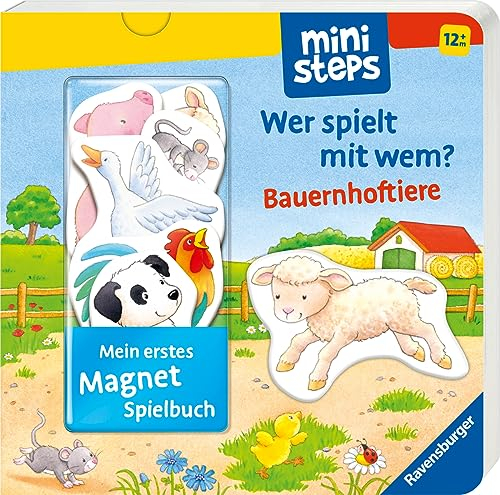 ministeps: Mein erstes Magnetbuch: Wer spielt mit wem? Bauernhoftiere
