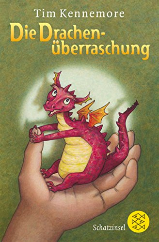 Die Drachenüberraschung (Fischer Schatzinsel)