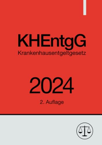 Krankenhausentgeltgesetz - KHEntgG 2024: DE