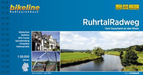 RuhrtalRadweg: Vom Sauerland an den Rhein. 234 km (Bikeline Radtourenbücher)