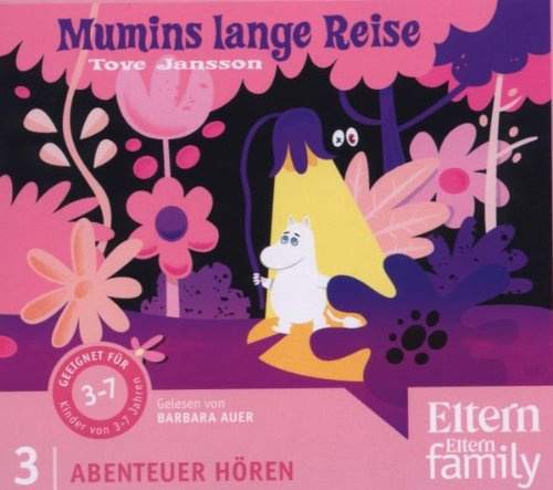 Mumins lange Reise - ELTERN-Edition Abenteuer Hören 2. 1 CD