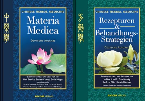 Gesamtausgabe Chinese Herbal Medicine: Materia Medica und Rezepturen & Behandlungsstrategien. 2 Bände: Zwei Bände im Schuber
