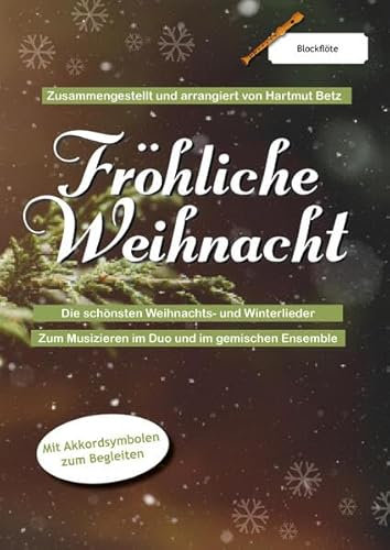 Fröhliche Weihnacht: Blockflöte