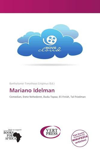Mariano Idelman: Comedian, Eretz Nehederet, Dudu Topaz, Eli Finish, Tal Friedman