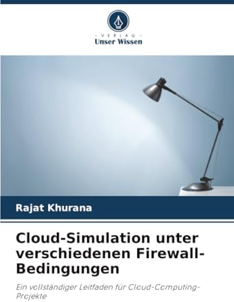 Cloud-Simulation unter verschiedenen Firewall-Bedingungen: Ein vollständiger Leitfaden für Cloud-Computing-Projekte