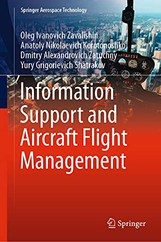 Information Support and Aircraft Flight Management (Springer Aerospace Technology)
