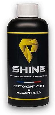 SHINE - Nettoyant cuir et alcantara - 450 ml - Pour un nettoyage doux et efficace de vos surfaces intérieures