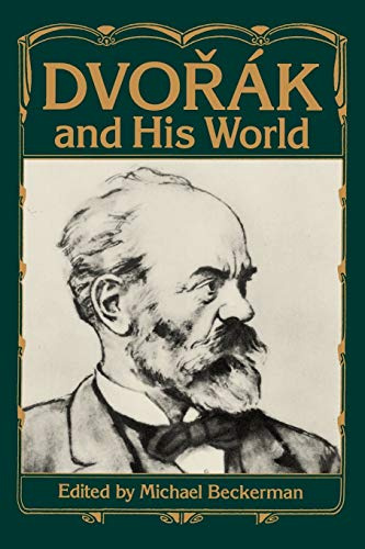 Dvorák and His World (The Bard Music Festival)