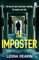 The Imposter: A chilling and unputdownable serial killer thriller with a jaw-dropping twist: 4 (Dr Bloom, 4)