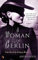 A Woman In Berlin: An extraordinary wartime memoir (Virago Modern Classics)