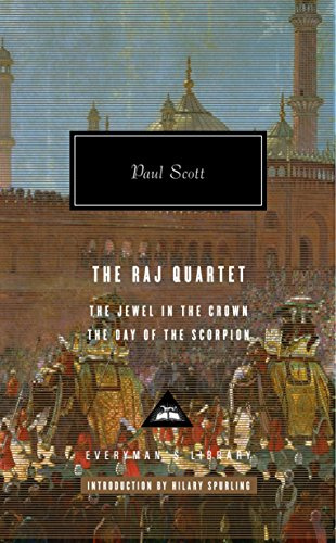 The Raj Quartet, Vol. 1: The Jewel in the Crown and the Day of the Scorpion