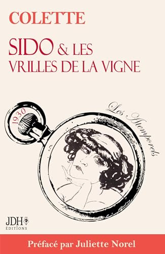 Sido & Les vrilles de la vigne: BAC de français 2025