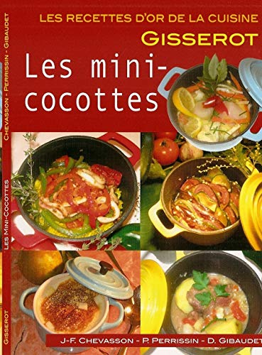 Mini-cocottes (les) Recettes d'Or