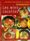 Mini-cocottes (les) Recettes d'Or