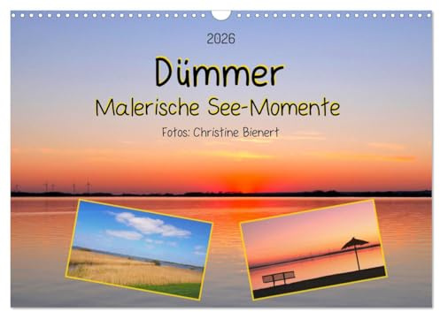Dümmer, Malerische See-Momente (Wandkalender 2026 DIN A3 quer), CALVENDO Monatskalender: Einzigartige Momente am Dümmer See (CALVENDO Natur)