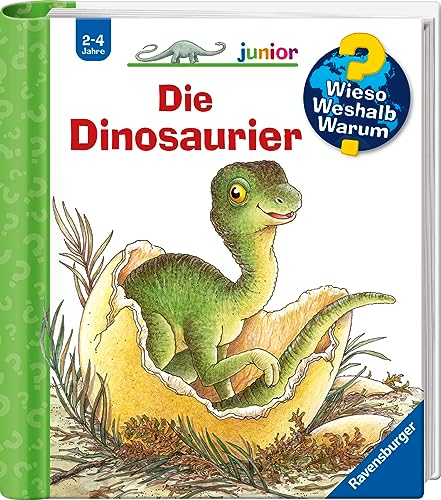 Wieso? Weshalb? Warum? junior, Band 25 - Die Dinosaurier (Sachbuch ab 2 Jahre - mit Klappen) (junior (2-4 J.), 25)