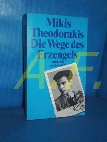 Die Wege des Erzengels: Autobiographie 1925–1949 (suhrkamp taschenbuch)