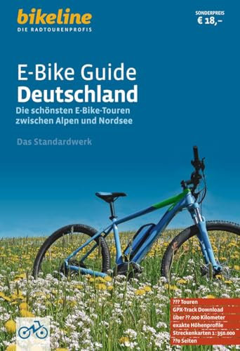 E-Bike Guide Deutschland: Die schönsten Touren zwischen Alpen und Küste - Das Standardwerk, 1:150.000, über 15.000 km, GPX-Track Download (bikeline Panorama)