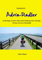 Adria-Radler: Über den Alpe-Adria Radweg nach Venedig, Verona und zum Gardasee