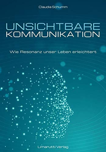 Unsichtbare Kommunikation: Wie Resonanz unser Leben erleichtert