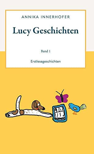 Lucy Geschichten Band 1