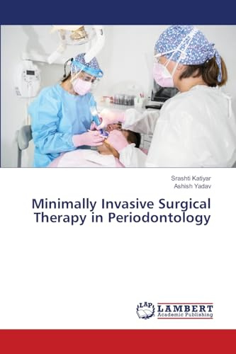 Minimally Invasive Surgical Therapy in Periodontology: DE
