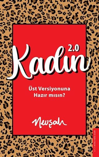 Kadın 2.0;Üst Versiyonuna Hazır mısın?