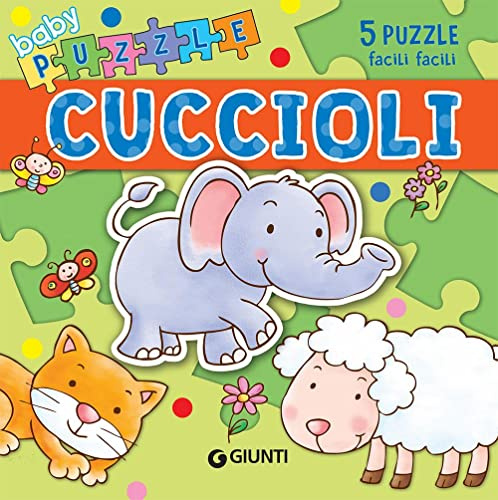 Cuccioli. Con puzzle. Ediz. illustrata (Baby puzzle)