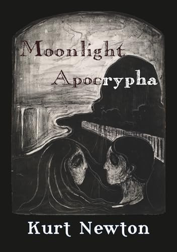 Moonlight Apocrypha (Coffee Table Chapbook, Band 9)