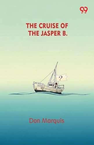 The Cruise Of The Jasper B.