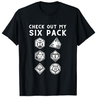 Check Out My Six Pack Funny Gaming Dice RPG T-Shirt