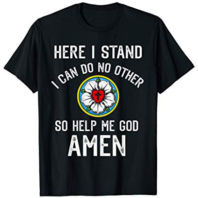Martin Luther Rose Lutheran Seal Christian Reformation T-Shirt