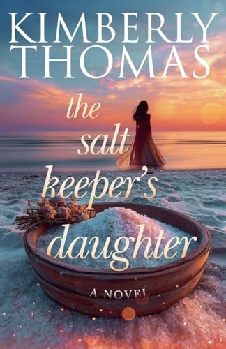 The Salt Keeper's Daughter