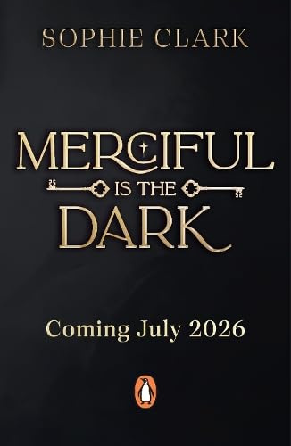 Merciful is the Dark (Cruel is the Light, 2)