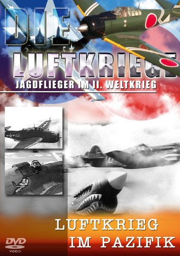 Die Luftkriege - Luftkrieg im Pazifik