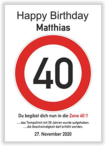 Verkehrszeichen 40 Geburtstag Kunstdruck Poster Verkehrsschild Hinweisschild Karte Geschenkidee 40 Jahre persönliches Geschenk Geburtstagsschild runder Geburtstag 40er Mann Frau