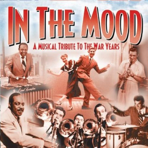 In the Mood-A Musical Tribute to the War Years / V