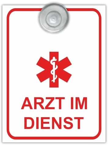 Indigos UG - Schild Arzt im Dienst - 9x12 cm - Aluverbundplatte mit Saugnapf - Innenbefestigung für Ihr Auto - UV-Beständig - Einsatzschild - Hinweisschild - Warnschild