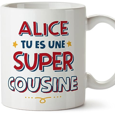 Mugffins Tasses Personnalisables pour COUSINE - En Français - Cadeau Personalisé- Tu es Super - 11 oz / 330 ml